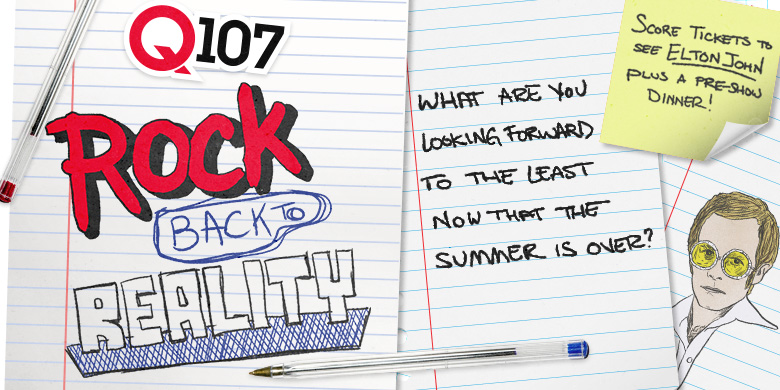 Q107’s Rock Back To Reality