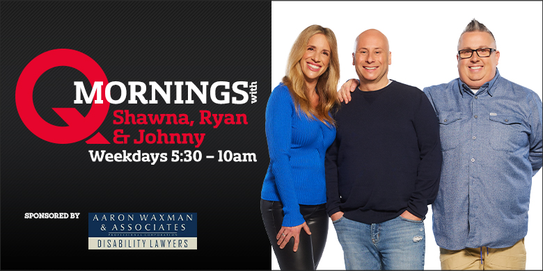 Q Mornings with Shawna Ryan Johnny Q107 Toronto