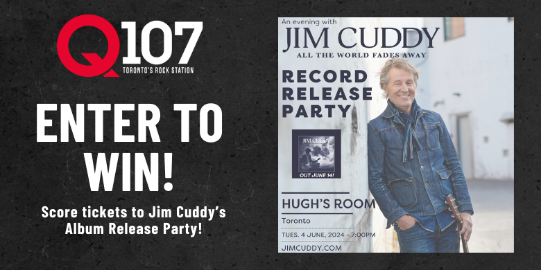 Enter to Win Tickets to Jim Cuddy’s Album Release Party! | Q107 Toronto