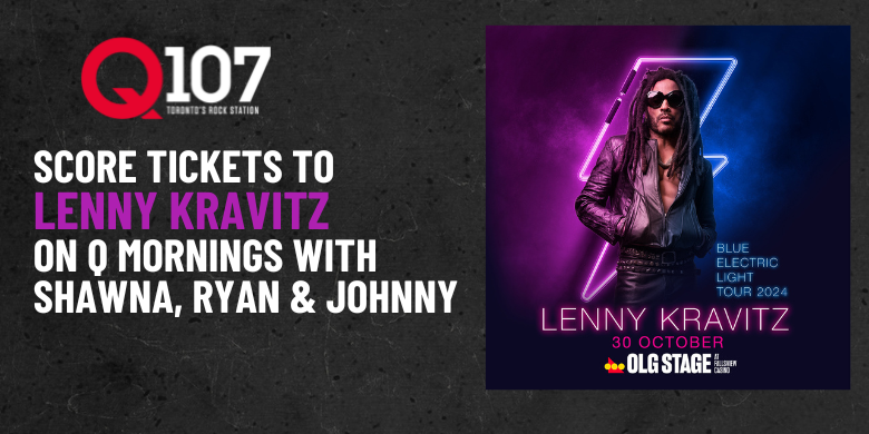 Score Tickets to see Lenny Kravitz! | Q107 Toronto