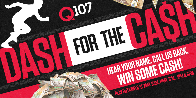 Q107’s Dash for the Cash