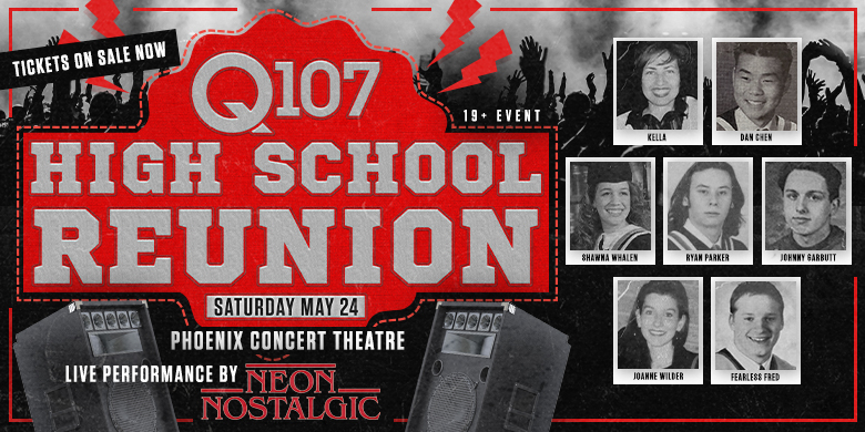 Q107’s High School Reunion